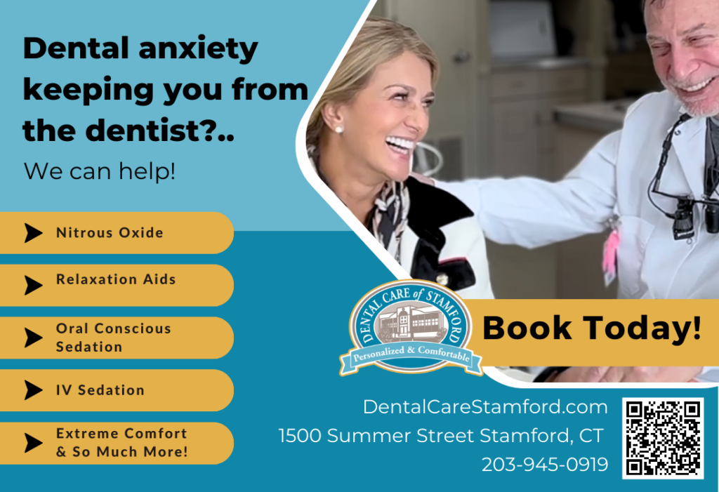 Sedation dentistry- we are here to hep you overcome your dental fears. Dental Care Stamford